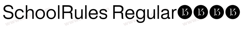 SchoolRules Regular字体转换
